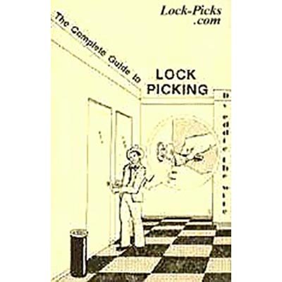 Complete Guide to Lockpicking!